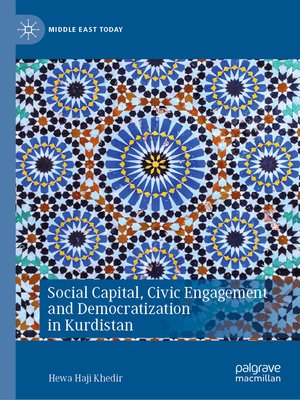 cover image of Social Capital, Civic Engagement and Democratization in Kurdistan